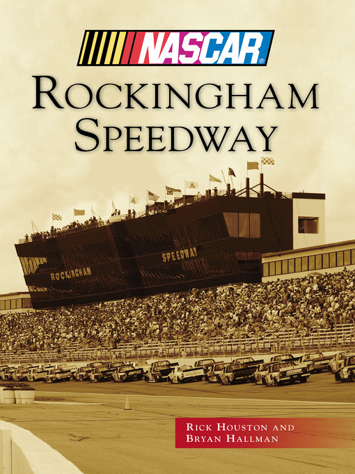 Title details for Rockingham Speedway by Rick Houston - Available